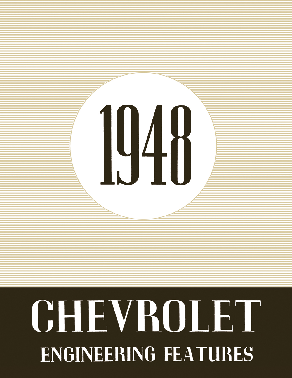 1948 Chevrolet Car and Truck Engineering Features Manual Reprint
