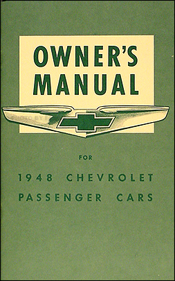 1948 Chevrolet Car Reprint Owner's Manual Chevy