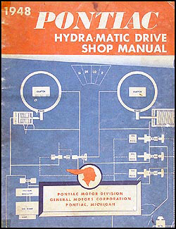 1948 Pontiac Hydra-Matic Transmission Repair Shop Manual Original