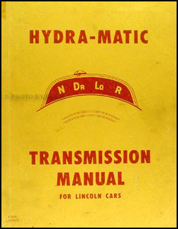 1949-1951 Lincoln Hydra-Matic Transmission Repair Manual Original