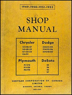 1949-1952 CANADIAN Plymouth Dodge Chrysler DeSoto Repair Shop Manual Orig.