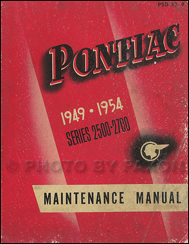 1949-1954 Pontiac Shop Manual Original-- All Models