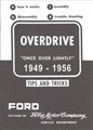 1949-1956 Ford Overdrive Service Training Manual Reprint Borg Warner