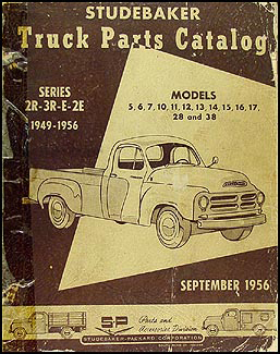 1949-1956 Studebaker Pickup Truck Parts Book Original 2R 3R E 2E