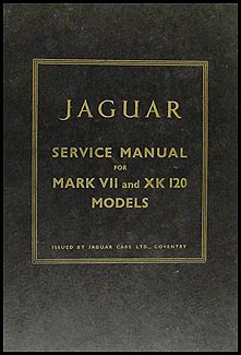 1949-1957 Jaguar XK120 XK140 Mark VII Repair Shop Manual Original XK 120 140