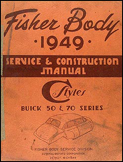 1949 Buick Original Super & Roadmaster Body Repair Manual