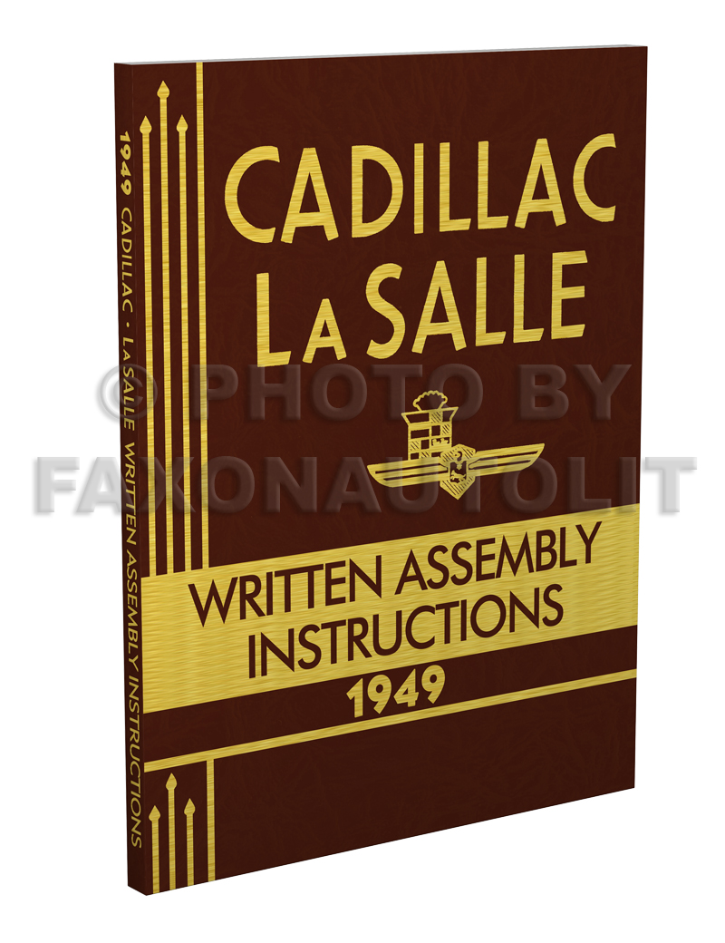 1949 Cadillac and LaSalle Written Assembly Manual Reprint