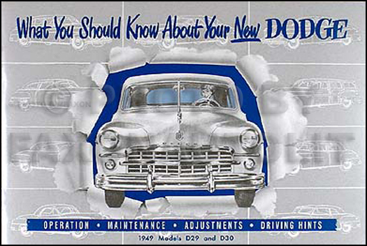 1949 Dodge Car Reprint Owner's Manual