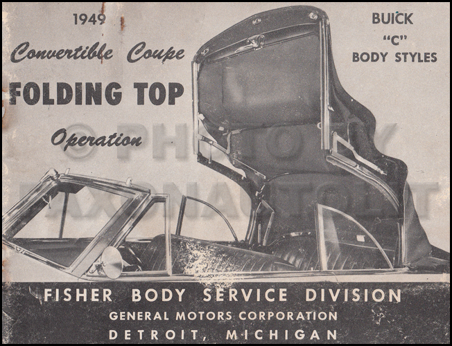 1949 Buick Super and Roadmaster Convertible Top Owner's Manual Original