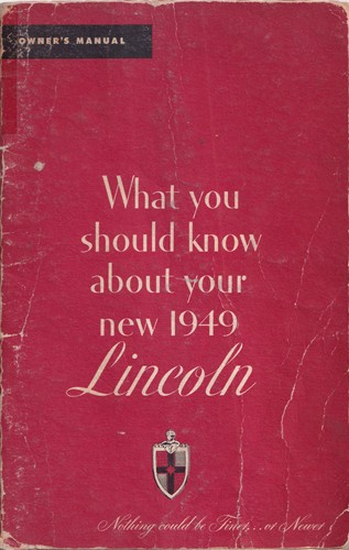 1949 Lincoln & Cosmopolitan Owner's Manual Original