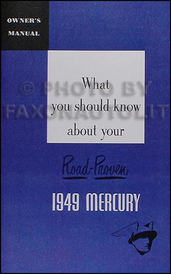 1949 Mercury Reprint Owner's Manual -- All Models