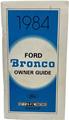 1984 Ford Bronco Owner's Manual Original