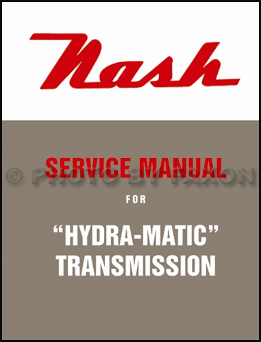 1950-1951 Nash Hydra-Matic Transmission Repair Manual Reprint 