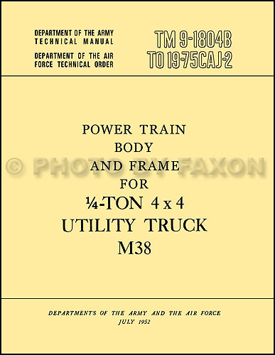 1950-1952 Jeep M38 Military Body Transmission Axles Repair Shop Manual Reprint