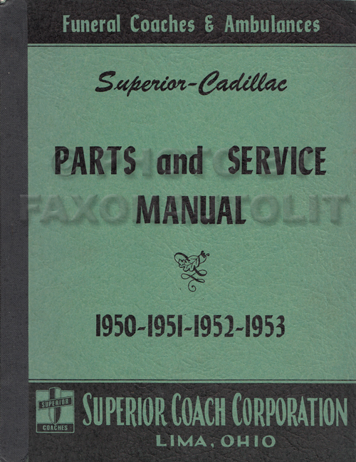 1950-1953 Cadillac Superior Hearse & Ambulance Parts Manual Original