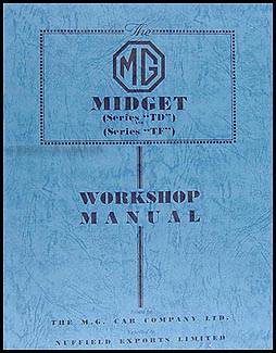 1950-1955 MG Midget TD and TF Repair Shop Manual Reprint