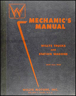 1950-1955 Willys Truck & Station Wagon Repair Manual Original