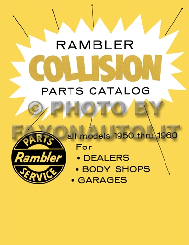 1950-1960 Rambler Body Collision Parts Catalog Reprint