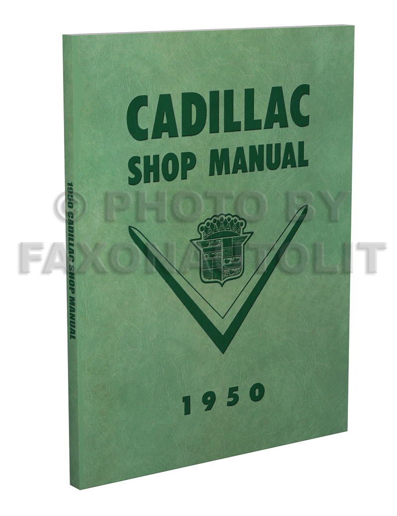 1950 Cadillac Repair Shop Manual Reprint