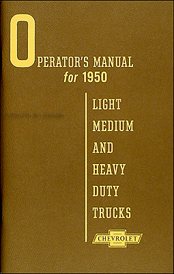 1950 Chevrolet Pickup & Truck Reprint Owner's Manual