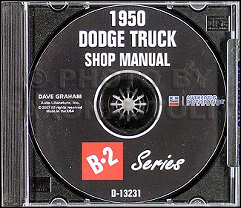 1950 Dodge Pickup & Truck CD-ROM Shop Manual B-2 series 