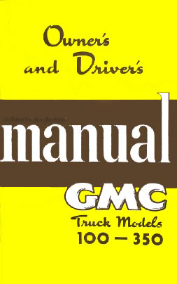 1950 GMC FC-FF 100-350 Pickup Truck Owner's Manual Reprint