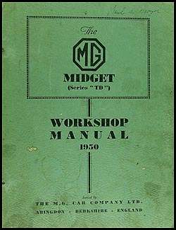 1950 MG Midget TD Repair Manual Original RHD