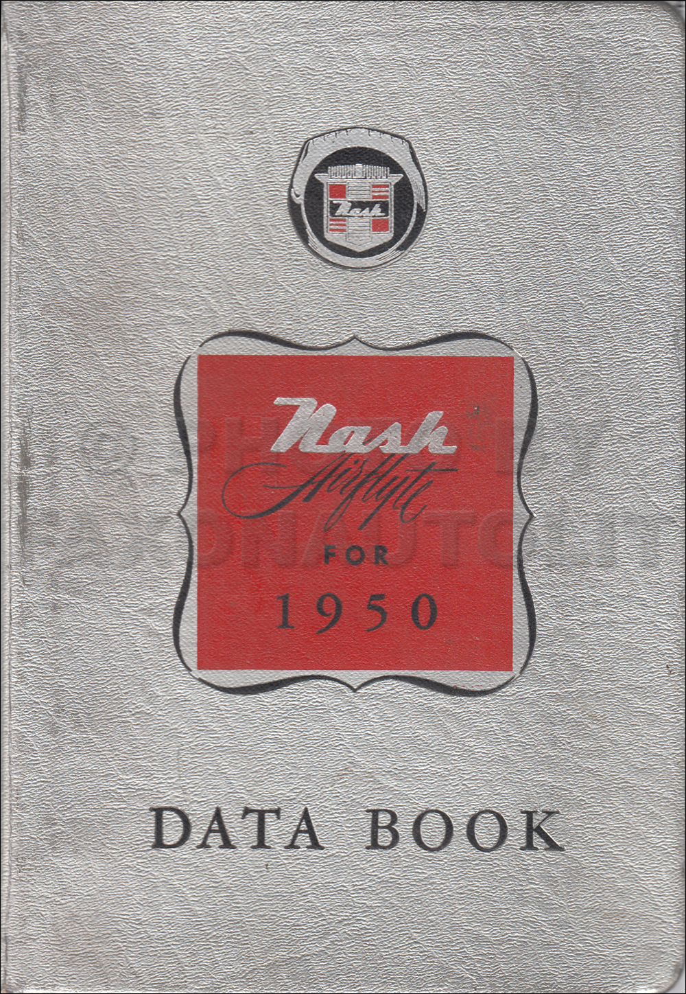 1950 Nash Data Book Original