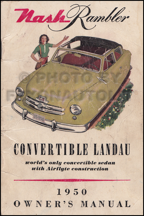1950 Nash Rambler Convertible Landau Owner's Manual Original