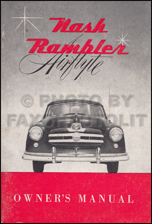 1950 Nash Rambler Owner's Manual Original Station Wagon and Convertible