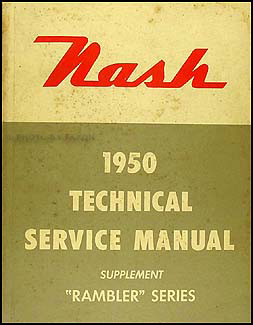 1950 Nash Rambler Shop Manual Original Supplement 