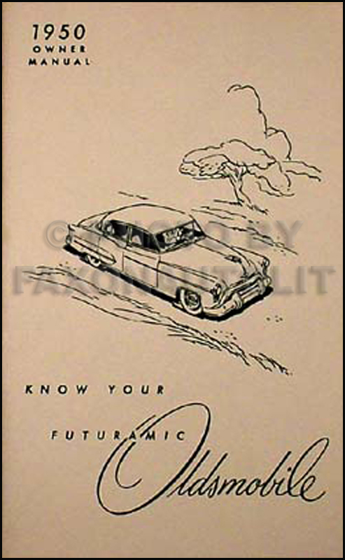 1950 Oldsmobile Owner's Manual Reprint