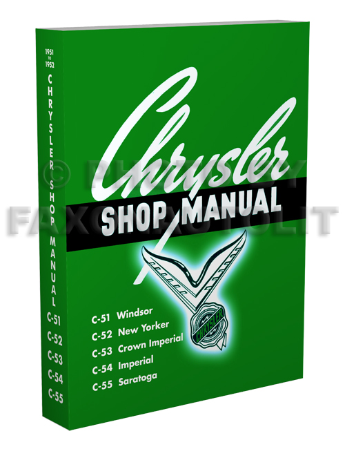 1951-1952 Chrysler complete Shop Manual Reprint