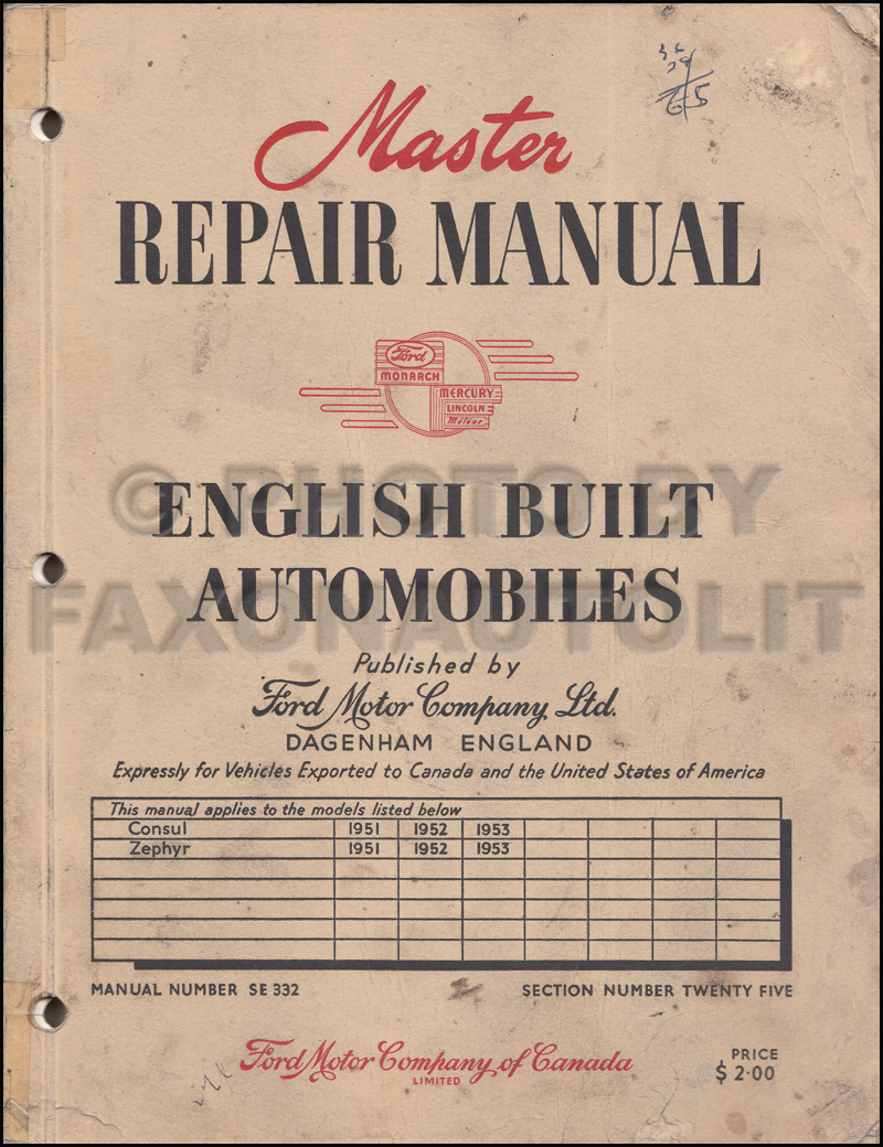 1951-1953 Ford Consul and Zephyr Repair Shop Manual Original Canadian