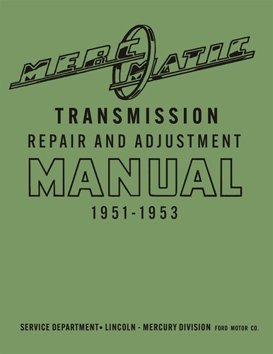 1951-1953 Merc-O-Matic Automatic Transmission Repair Manual Original