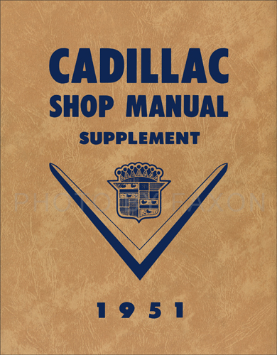 1951 Cadillac Repair Shop Manual Reprint Supplement