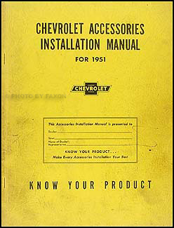 1951 Chevrolet Accessories Installation Manual Original
