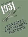 1951 Chevrolet Car Engineering Features Manual Reprint