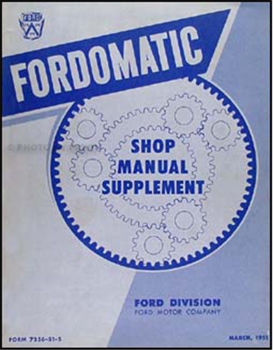 1951 Fordomatic Transmission Repair Manual Original Supplement