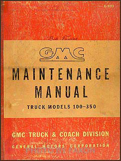 1951-1952 GMC 100-350 Repair Manual Original 