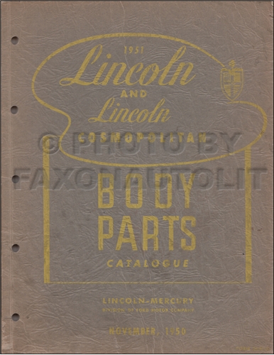 1951 Lincoln & Cosmopolitan Body Parts Book Original
