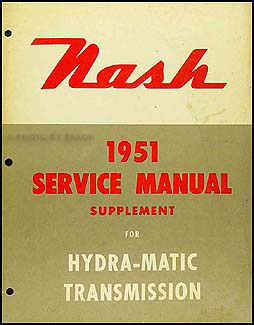 1951 Nash Hydra-Matic Transmission Repair Manual Original Supp.