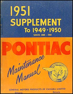 1951 Pontiac Repair Shop Manual Original Supp. to 49-50 Canadian 2000-2200
