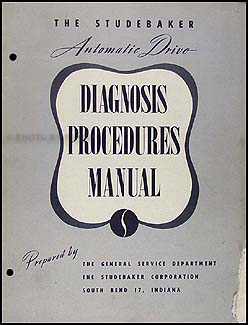1951 Studebaker Automatic Transmission Diagnosis Manual Original