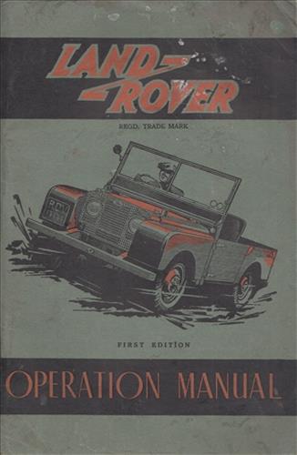 mid-1951 Land Rover Owner's Manual Original 1.6 L engine