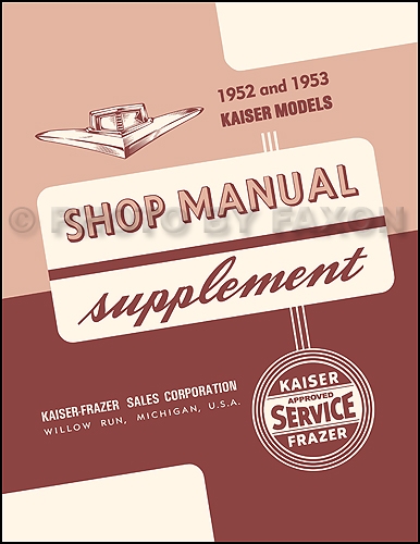 1952-1953 Kaiser-Frazer Shop Manual Reprint Supplement