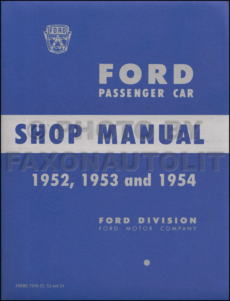 1952-1954 Ford Car Shop Manual Reprint