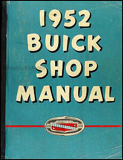 1952 Buick Repair Manual Original Special, Super, Roadmaster