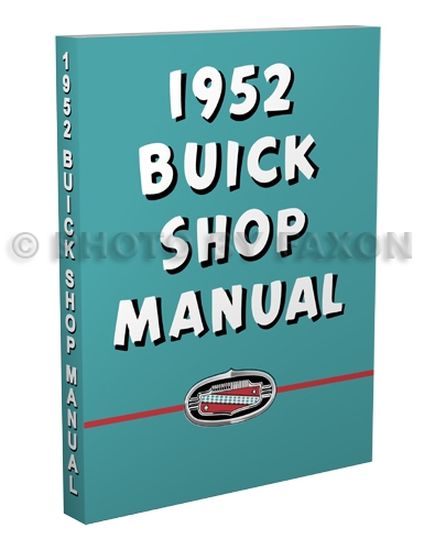 1952 Buick Repair Manual Reprint Special, Super, Roadmaster