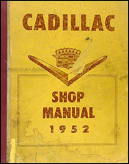 1952 Cadillac Shop Manual Original